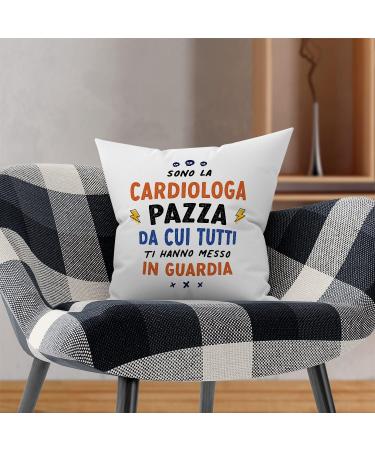 MUGFFINS CARDIOLOGIST woman Cushion Padding included - in Italian - Tutti ti hanno messo in guardia - Funny gift - Pillow: cover and filling 15.7x15.7 inches Cardiologa - Buy Online on GoSupps.com