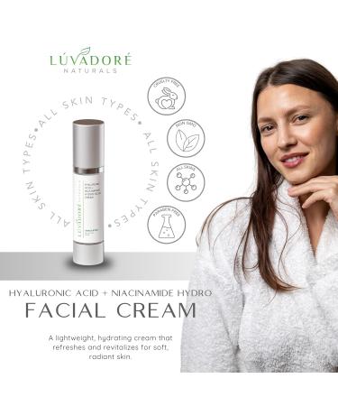 Luvadore Naturals Hyaluronic Acid Niacinamide Facial Cream Hydrating Face Moisturizer for Plump Radiant Skin Fast Absorbing Non-Greasy Hyaluronic Acid Moisturizer for All Skin Types - Buy Online on GoSupps.com