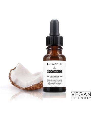 Organic & Botanic Madagascan Coconut Brightening Eye Serum 30ml | Vegan Skincare | UK Made - Buy Online on GoSupps.com