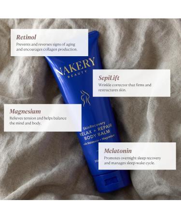 Nakery SkinRecovery Relaxing Magnesium Balm - Skin Tightening Cream for Body with SepiLift & Retinol - Muscle Balm with Melatonin for Restful Sleep - Hydrating Dry Skin Cream with Shea Butter Unscented - Buy Online on GoSupps.com