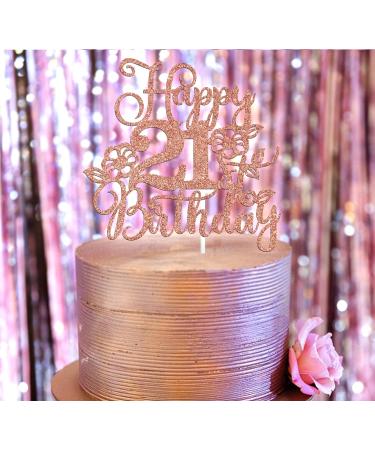 Happy 21st Birthday Cake Topper Cheers to 21 Years/Legal 21 Flower 21st Birthday/Anniversary Party Decoration Supplies for Her Rose Gold Glitter - Buy Online on GoSupps.com