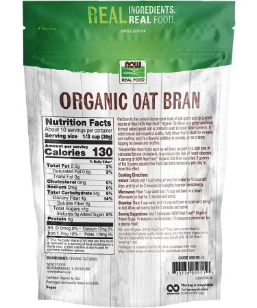 NOW Foods  Organic Oat Bran  Source of Fiber and Protein  USA Grown  Non-GMO Project Verified  14-Ounce (Packaging May Vary) - Buy Online on GoSupps.com