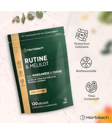 Rutine 500mg | avec Mangan se et Cuivre | Rutine et M lilot | 120 G lules V ganes | Haute Dosage | Horbaach - Buy Online on GoSupps.com