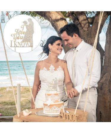 Wedding Cake Toppers Wedding Cake Topper with Rhinestones Wedding Cake Decorations wedding Cake Toppers Bride and Groom for Wedding Engagement Anniversary Valentine's Day (I KNOW YOU LOVE) - Buy Online on GoSupps.com