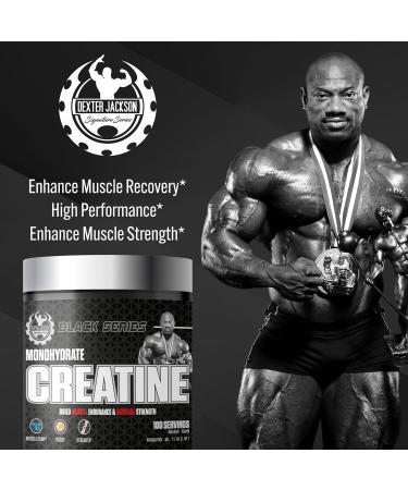 DEXTER JACKSON Black Series Monohydrate Creatine | 300g | 100 Servings | Premium Micronized Creatine for Strength Muscle Growth & Recovery - Buy Online on GoSupps.com