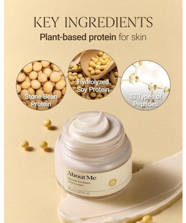 About Me Glycine Soybean Core Cream Korean Concentrated Soy Protein Face Moisturizer for All Skin Types Daily Firming Care with 13 Peptides & Niacinamide Korean Skin Care 2.87oz 85ml - Buy Online on GoSupps.com