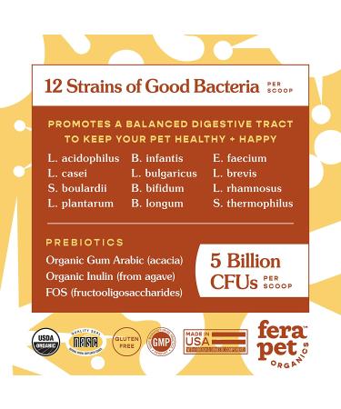 FERA Probiotics for Dogs and Cats - USDA Organic Certified - Vet Formulated - 5 Billion CFUs - Made in USA - Buy Online on GoSupps.com