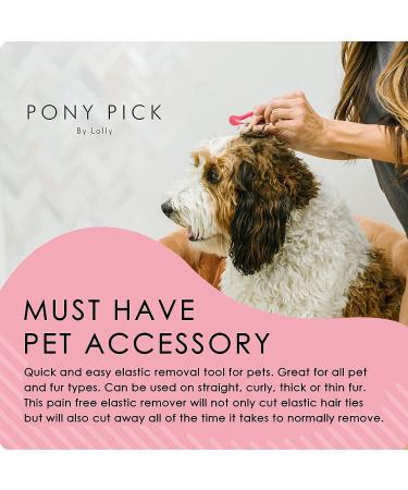 PET Pick by Pony Pick - Pet Hair Elastic Cutter | 3 Pack with 50 Clear Elastics - Grooming Tool for Dogs & Pets - Buy Online on GoSupps.com