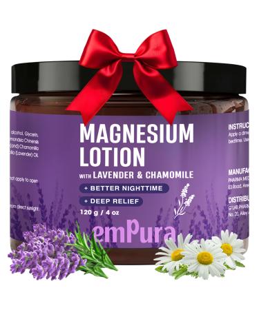 EMPURA Lavender Magnesium Lotion Nighttime Magnesium Cream with Chamomile Shea Butter & Jojoba Oil - Muscle Relief & Relaxation for Legs Arms Feet - Valentines Day Gifts for Her (4oz)