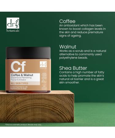 Dr Botanicals Superfood Coffee Walnut Facial Exfoliator. Removes dull dry & dead skin. Boosts Collagen hydrating gives smooth skin. Vegan & Natural 60ml - Buy Online on GoSupps.com