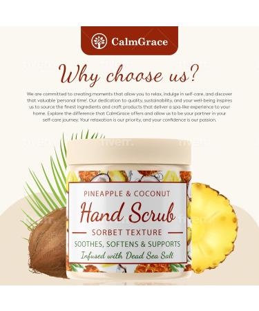 CalmGrace Exfoliating Hand Scrub with Dead Sea Salts & Pineapple Coconut Scent | 300g Sorbet Texture | Avocado Oil & Vitamin E - Buy Online on GoSupps.com