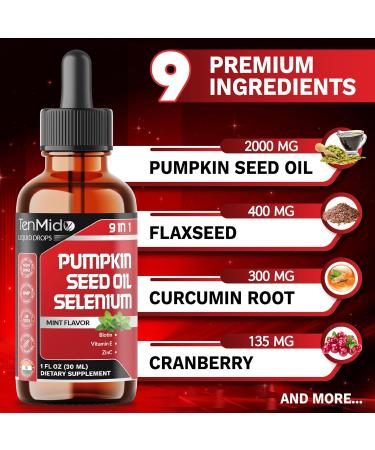 Tenmido Pumpkin Seed Oil Supplement - Liquid Drops 9in1 with Selenium Biotin Vitamin E Zinc Omega 3 Cranberry Curcumin and Corn Silk - 30ml 1 Fl Oz - Buy Online on GoSupps.com