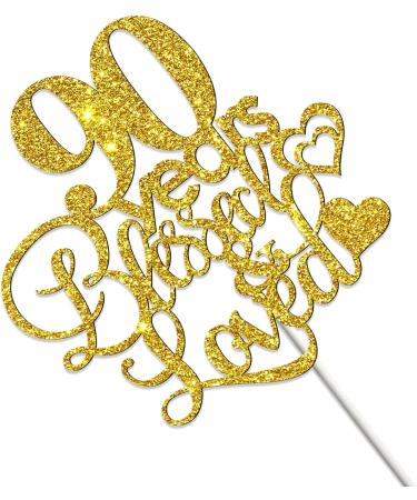 Tenhaisi Gold Glitter 90 Years Blessed & Loved Cake Topper - 90th Birthday / 90th Wedding Anniversary Cake Topper - Hello 90-90th Birthday / 90th Anniversary Party Decoration - Buy Online on GoSupps.com
