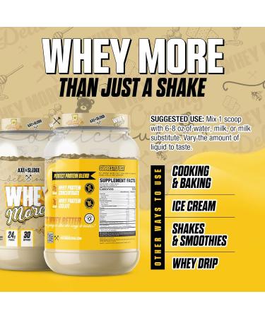 Axe & Sledge WHEY More Premium Protein Blend | 24g Protein Whey Concentrate & Isolate | Prebiotic Fiber for Enhanced Absorption | Creamy Delicious Versatile | 30 Servings Honey Grizzly Graham - Buy Online on GoSupps.com