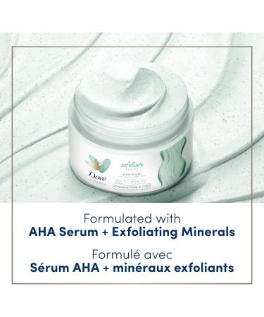 Dove Body Love Body Scrub for rough bumpy skin Exfoliate Away body scrub with AHAs for silky smooth skin 340 g - Buy Online on GoSupps.com