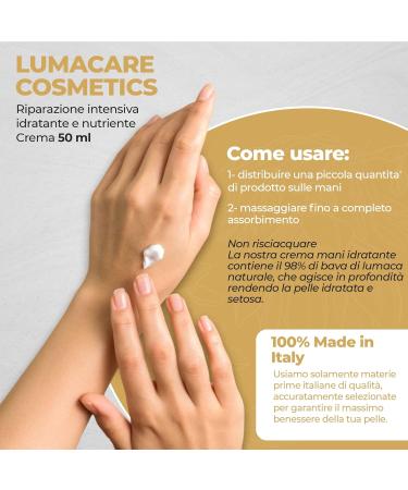  Lumacare Cosmetics Lumacare Cosmetics Intensive Repairing Moisturizing and Nourishing Hand Cream 50ml Hand Cream with Snail Mucin 100% Made in Italy Ideal for dry and chapped hands Paraben-free - Buy Online on GoSupps.com