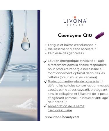Coenzyme Q10 200mg + Vitamine C et E - Compl ment alimentaire Livona Beauty - Sans Gluten ni OGM ni allerg nes | Vegan - Buy Online on GoSupps.com