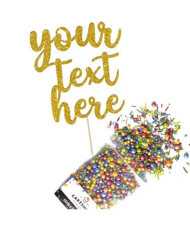 Fully Custom Premium Double Sided Glitter Card Cake Topper Sign & 25g Party Pack of Cake Sugar Sprinkles for your Celebration | Birthday Anniversary Leaving Cake Decoration (Gold) Prime Glitter Card: Gold
