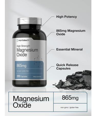 Magnesium Oxide 865mg | 250 Capsules | Non-GMO & Gluten Free Supplement | Horbaach - Buy Online on GoSupps.com
