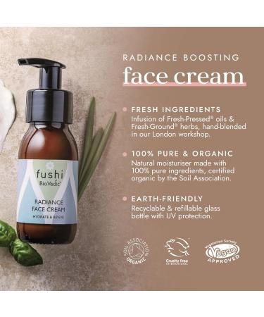 Fushi Biovedic Radiance Face Cream 50ml |Fresh Pressed | Ayurvedic Herb Manjisthta Kalahari Melon Seed & Rice Bran Oils |Best For Hydration Nourishing & Skin Brightening | Manufactured In The UK - Buy Online on GoSupps.com