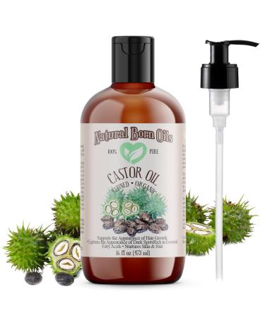 Natural Born Oils Castor Oil 16oz Organic Cold-Pressed Nutrient-Rich Deep Skin Nourishment Hair Strengthening
