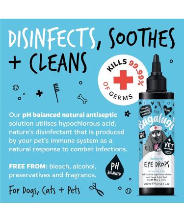 BUGALUGS Dog Eye Drops 200ml - Antiseptic & Antibacterial Solution for Dogs, Puppies & Cats - Relief for Dry, Itchy, Irritated Eyes - Tear Stain Remover & Cleaner - First Aid for Eye Infections - Buy Online on GoSupps.com