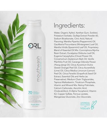 ORL Natural & Organic Alcohol-Free Mouthwash Uniquely Formulated to Clean Your Mouth Whiten Your Teeth Strengthen Tooth Enamel with 7.0 pH Balance. Eco-Friendly Aluminum Bottle. 16.9 oz. Fresh Mint - Buy Online on GoSupps.com