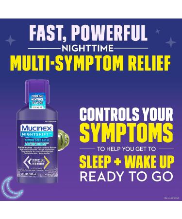 Mucinex Nightshift Cold & Flu Clear & Cool Liquid 6 fl. oz. - Relieves Cold & Flu Symptoms with Menthol - Fever, Sneezing, Sore Throat, Runny Nose, Nasal Congestion & Cough Control - Buy Online on GoSupps.com