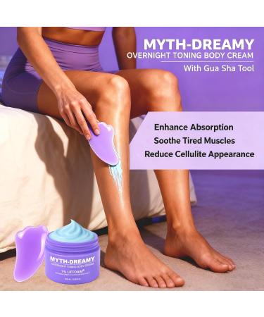 MYTH-Dreamy Overnight Toning Whip Firming Cellulite Cream Skin Firming and Tightening Lotion While You Sleep - Helps Tighten Loose Skin & Cellulite on Body Belly Booty Arms Thighs with Gua Sha Tool 3.4 Fl Oz (Pack of 1) - Buy Online on GoSupps.com