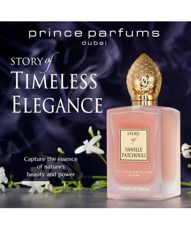 Prince Parfums Dubai - Story of Vanille Patchouli For Women - 3.4 Ounces - Extrait de Parfum - Alluring Floral Fusion of Vanilla Patchouli & Tonka Bean - Scent of Seductive Allure & Timeless Elegance - Buy Online on GoSupps.com