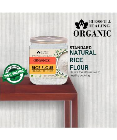Blessfull Healing Organice Rice Flour 1 lb (453 Gram) - Buy Online on GoSupps.com