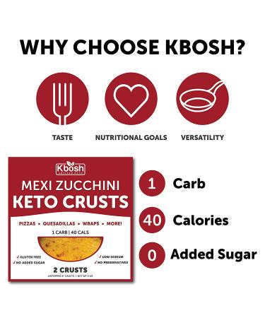 Kbosh Keto Crusts - Mexi Zucchini Keto Pizza Crust - 1 Carb & 40 Cals - Sugar-Free Low Carb - 8 Crusts - Buy Online on GoSupps.com