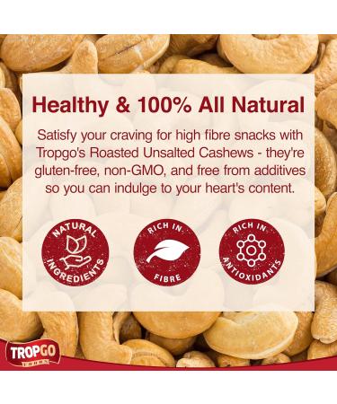 Tropgo Roasted Unsalted Cashews 180g Tub - Cashew Nuts in Resealable and Recyclable Tub - Wholesome Trail Mix with Fibre Protein and Essential Minerals - Healthy Snacks for All Ages - Buy Online on GoSupps.com