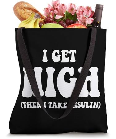 Type 1 & Type 2 Diabetes Gifts: Funny Insulin Tote Bag - 16 inches - Buy Online on GoSupps.com