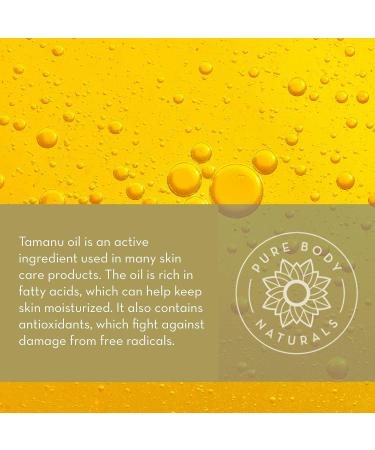 Cold Pressed Tamanu Oil 4 Fl Oz - Soothes Irritated Skin - Hydrates Dry Scaly Skin - Pure Body Naturals - Buy Online on GoSupps.com