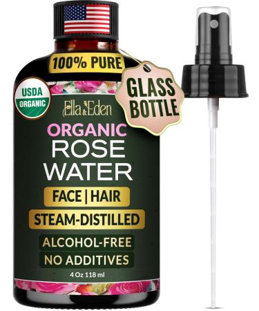 Ella & Eden Organic Rose Water Spray for Face Hair - Hydrating Refreshing Face Mist - USDA Certified 100% Pure Steam Distilled Hexane-Free - 4 Fl Oz 4 Fl Oz (Pack of 1)