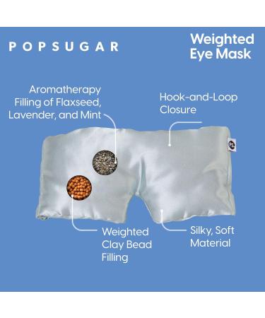 Buy POPSUGAR Weighted Sleep Eye Mask - Light-Blocking Silk Mask for Adults & Women | Best Sleep & Travel Comfort - Buy Online on GoSupps.com
