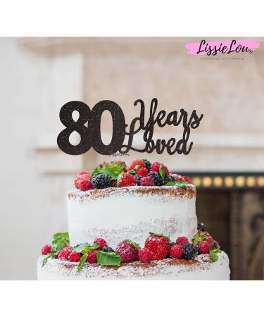 LissieLou '80 Years Loved' Birthday Anniversary Cake Topper (Made in the UK) - Black  - Buy Online on GoSupps.com