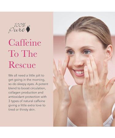 100% PURE Coffee Bean Caffeine Eye Cream Refresh & Hydrate Under Eye Treatment Reduce Puffiness Dark Circles Wrinkles with Green Tea Rose Hip Vitamin E - Youthful Vibrant Eyes - Vegan - 0.3 oz - Buy Online on GoSupps.com
