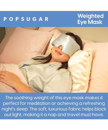 Buy POPSUGAR Weighted Sleep Eye Mask - Light-Blocking Silk Mask for Adults & Women | Best Sleep & Travel Comfort - Buy Online on GoSupps.com
