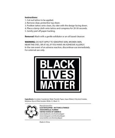 Black Lives Matter Temporary Tattoos - 1.5 x 1.125 - Shop Now! - Buy Online on GoSupps.com