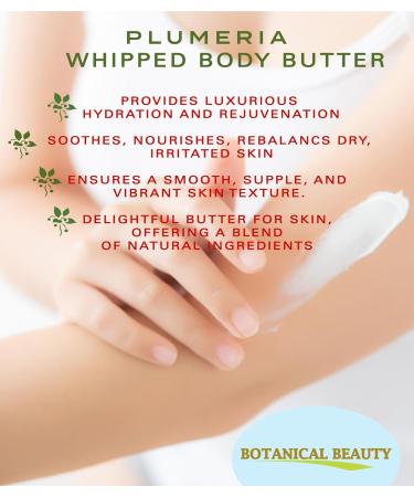 Botanical Beauty PLUMERIA WHIPPED BODY BUTTER with Shea Butter Cocoa Butter Coconut Oil for All Skin Types for Dry Sensitive Skin. Moisturizing Cream for Women Men (8 Fl Oz 240 ml) - Buy Online on GoSupps.com