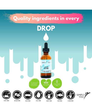 Simply You Liquid Iodine: Organic Vegan Thyroid Support Supplement - Gluten Free - Boost Energy, Reduce Fatigue, Improve Focus - Strengthen Hair and Nails - Buy Online on GoSupps.com