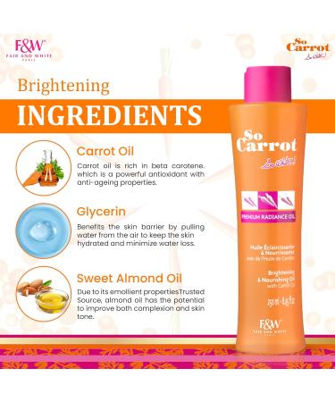 Fair & White So Carrot Brightening Oil - 8.4 fl oz | Natural Moisturizer & Nourisher - Hydrate & Brighten Skin Tone with Glycerin Sweet Almond & Carrot Oil - Buy Online on GoSupps.com