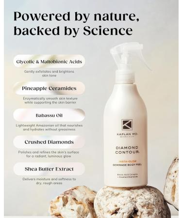 KAPLAN MD Diamond Contour Insta-Glow Gommage Body Peel Body Exfoliator & Skin Peel with Glycolic Acid Pineapple Ceramides & Crushed Diamonds - Exfoliating for Smooth Radiant Skin 10.14 fl oz 10.14 Fl Oz (Pack of 1) - Buy Online on GoSupps.com