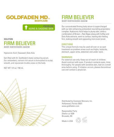 Goldfaden MD Firm Believer Body Contouring Serum - Firm & Tone with Marula Oil Shea Butter Algae Coffee & Gotu Kola Extracts | 5 oz / 150 mL - Best for International Shipping - Buy Online on GoSupps.com