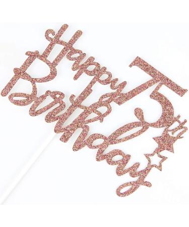 Tenhaisi Glittery Rose Gold Happy 75th Birthday Cake Topper Cheers to 75 Years Loved Birthday Anniversary Party Decoration Birthday Party Decoration - Buy Online on GoSupps.com