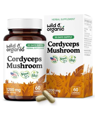 Wild & Organic Cordyceps Mushroom Capsules 1200 mg - Immune Support - Cordyceps Mushroom Powder Supplement - Pure Mycelium Extract - Vegan No Fillers Non-GMO - 60 Count 60 Count (Pack of 1)