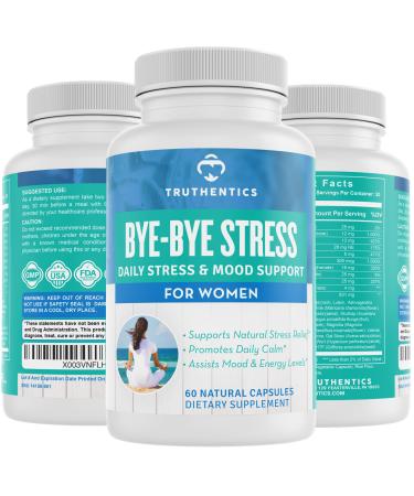 TRUTHENTICS Bye-Bye Stress - Stress & Mood Support Supplement for Women with Ashwagandha GABA Lemon Balm L-Theanin & Vitamin B Complex - Vegan - 60 Capsules
