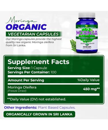 The Food Movement CO. Moringa - Certified Organic Superfood, Whole Body Wellness, Natural Energy Support, Supports Healthy Metabolism - 100 Vegan Capsules - Buy Online on GoSupps.com